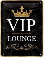Tin Sign 15 x 20 cm VIP lounge