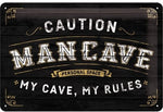 Tin Sign 20 x 30 cm Man Cave