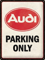 Audi Parking Only – Metalen Wandbord 30 x 40 cm