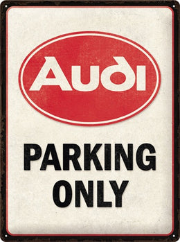 Audi Parking Only – Metalen Wandbord 30 x 40 cm