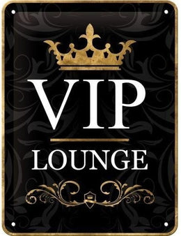 Tin Sign 15 x 20 cm VIP lounge