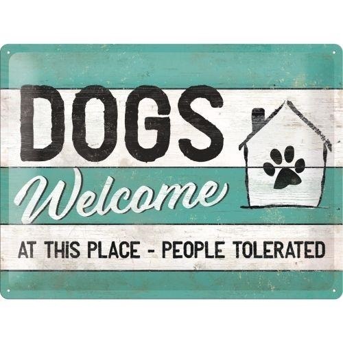 Tin Sign 30x40 Dogs Welcome